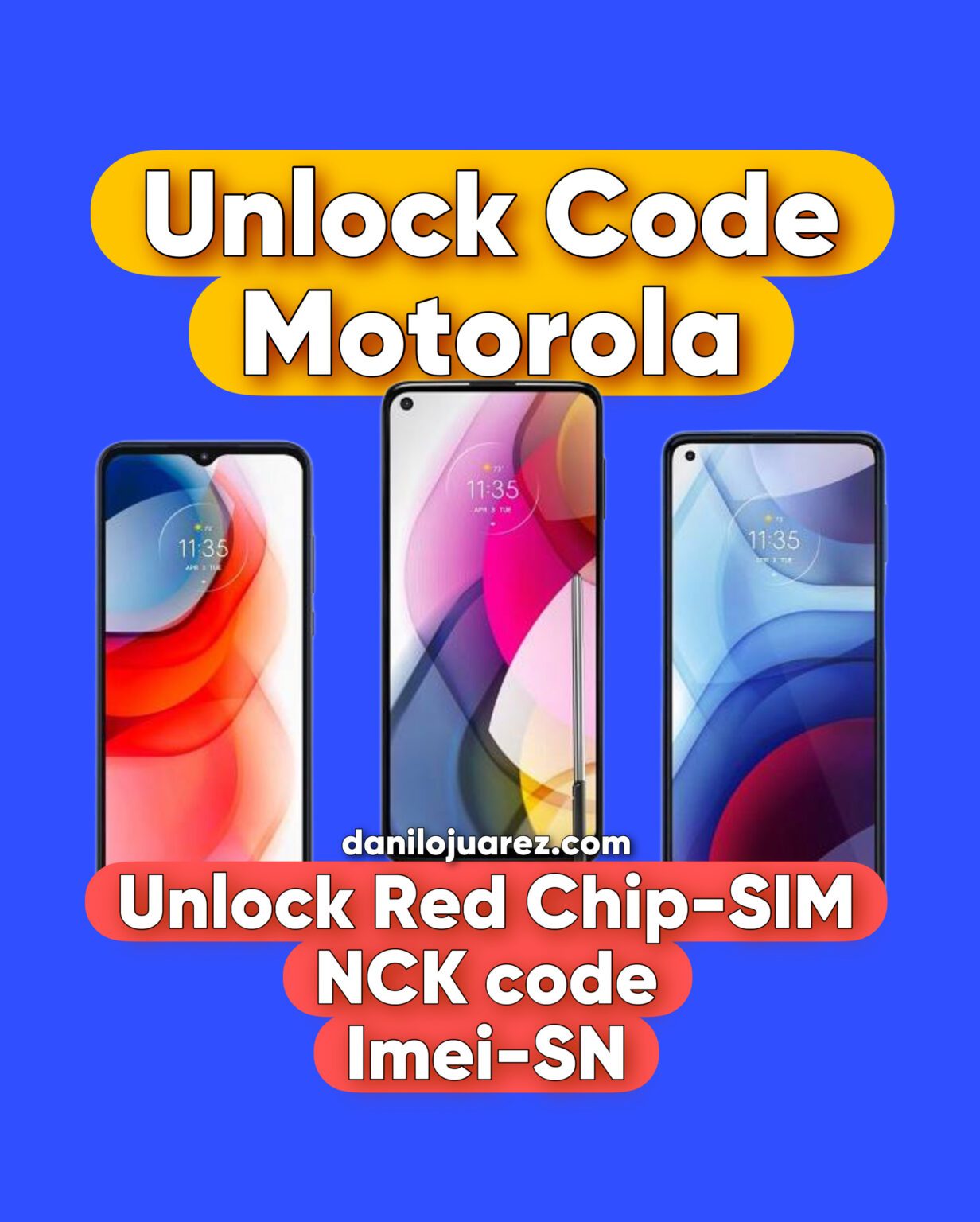 Code Motrola UNLOCK CODE MOTOROLA NCK RED – Danilo Juarez